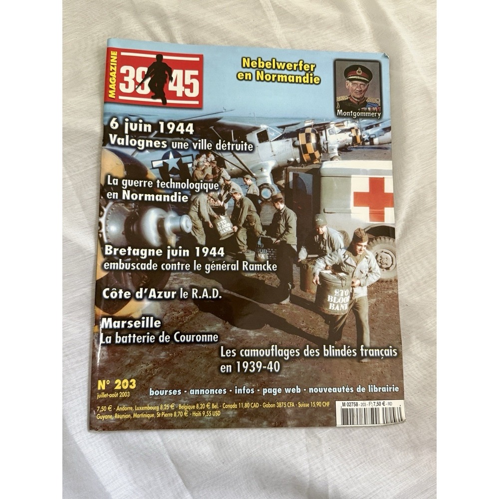 39-45 MAGAZINE - NO.‎ 203 - JUILLET 2003 - Nebelwerfer Normandie - Marseille